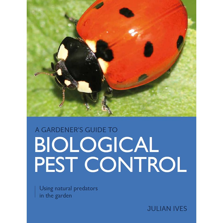 A Gardener's Guide To Biological Pest Control - Using Natural Predator ...